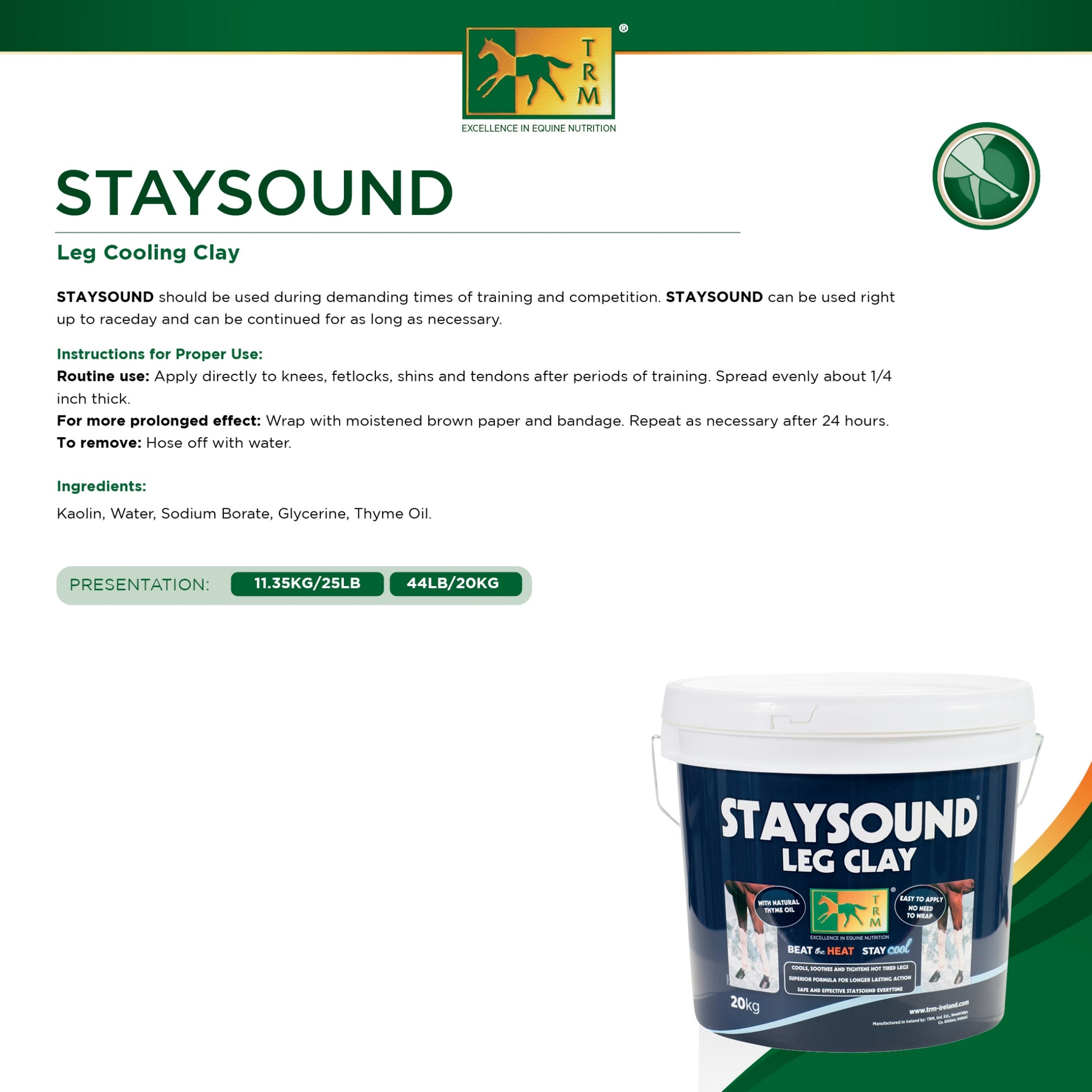 TRM Staysound Leg Clay